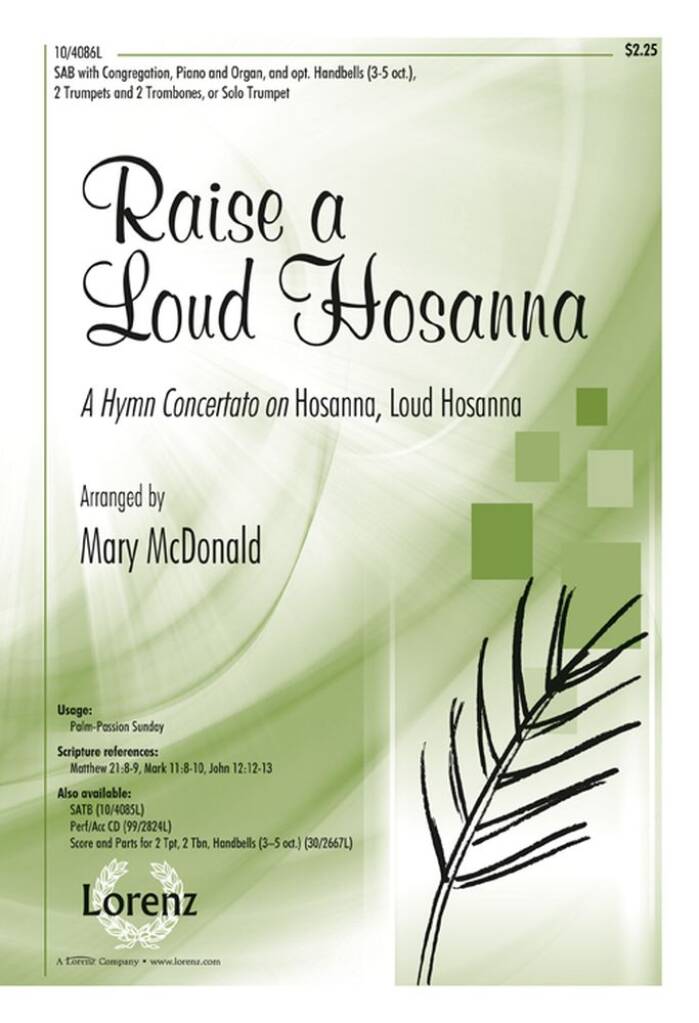Raise A Loud Hosanna
